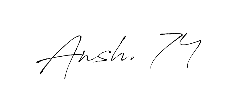You should practise on your own different ways (Antro_Vectra) to write your name (Ansh. 74) in signature. don't let someone else do it for you. Ansh. 74 signature style 6 images and pictures png