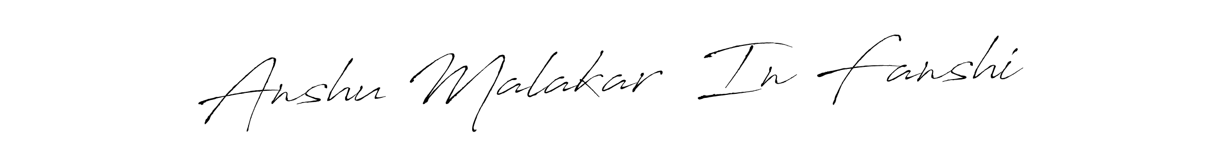 Make a beautiful signature design for name Anshu Malakar  In Fanshi. With this signature (Antro_Vectra) style, you can create a handwritten signature for free. Anshu Malakar  In Fanshi signature style 6 images and pictures png