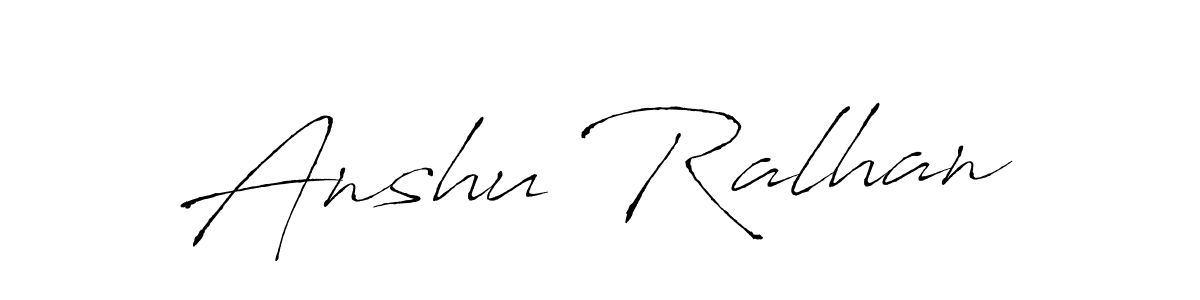 This is the best signature style for the Anshu Ralhan name. Also you like these signature font (Antro_Vectra). Mix name signature. Anshu Ralhan signature style 6 images and pictures png