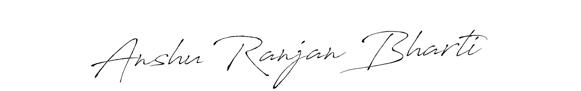 How to make Anshu Ranjan Bharti signature? Antro_Vectra is a professional autograph style. Create handwritten signature for Anshu Ranjan Bharti name. Anshu Ranjan Bharti signature style 6 images and pictures png