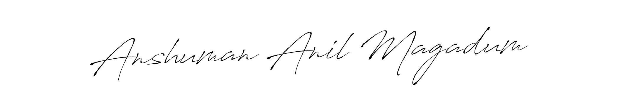 Create a beautiful signature design for name Anshuman Anil Magadum. With this signature (Antro_Vectra) fonts, you can make a handwritten signature for free. Anshuman Anil Magadum signature style 6 images and pictures png