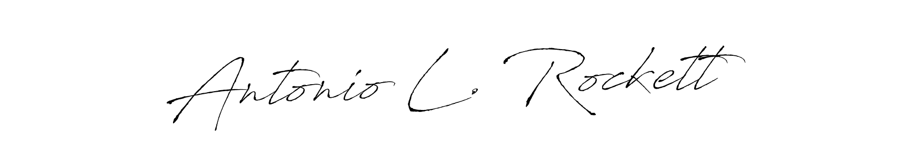 How to make Antonio L. Rockett signature? Antro_Vectra is a professional autograph style. Create handwritten signature for Antonio L. Rockett name. Antonio L. Rockett signature style 6 images and pictures png