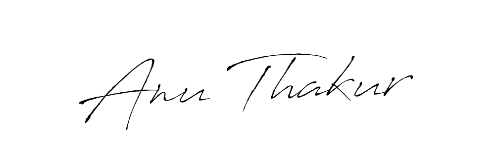 How to make Anu Thakur name signature. Use Antro_Vectra style for creating short signs online. This is the latest handwritten sign. Anu Thakur signature style 6 images and pictures png