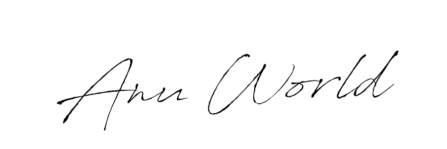 Make a short Anu World signature style. Manage your documents anywhere anytime using Antro_Vectra. Create and add eSignatures, submit forms, share and send files easily. Anu World signature style 6 images and pictures png