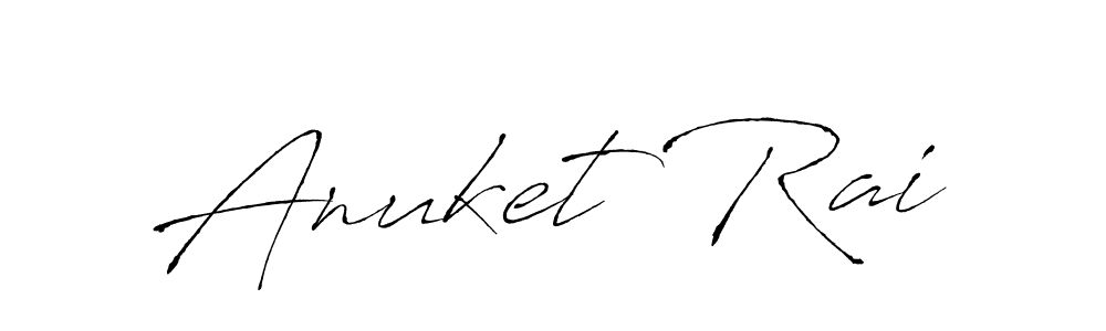 How to make Anuket Rai signature? Antro_Vectra is a professional autograph style. Create handwritten signature for Anuket Rai name. Anuket Rai signature style 6 images and pictures png