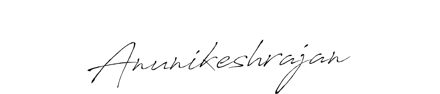 Design your own signature with our free online signature maker. With this signature software, you can create a handwritten (Antro_Vectra) signature for name Anunikeshrajan. Anunikeshrajan signature style 6 images and pictures png