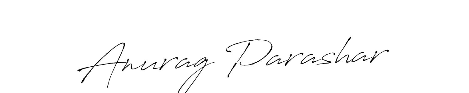 Design your own signature with our free online signature maker. With this signature software, you can create a handwritten (Antro_Vectra) signature for name Anurag Parashar. Anurag Parashar signature style 6 images and pictures png