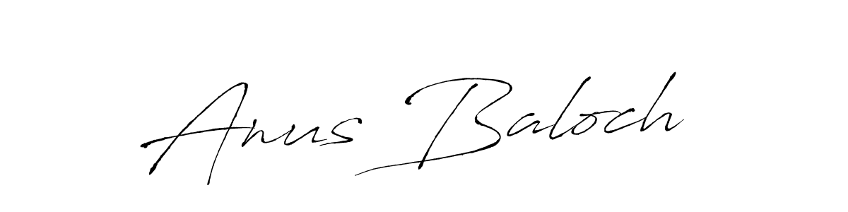 Make a short Anus Baloch  signature style. Manage your documents anywhere anytime using Antro_Vectra. Create and add eSignatures, submit forms, share and send files easily. Anus Baloch  signature style 6 images and pictures png