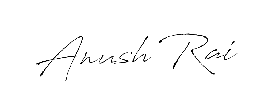 How to make Anush Rai signature? Antro_Vectra is a professional autograph style. Create handwritten signature for Anush Rai name. Anush Rai signature style 6 images and pictures png