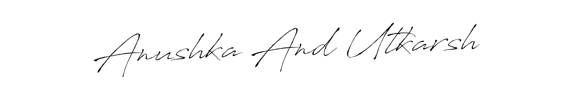 Anushka And Utkarsh stylish signature style. Best Handwritten Sign (Antro_Vectra) for my name. Handwritten Signature Collection Ideas for my name Anushka And Utkarsh. Anushka And Utkarsh signature style 6 images and pictures png