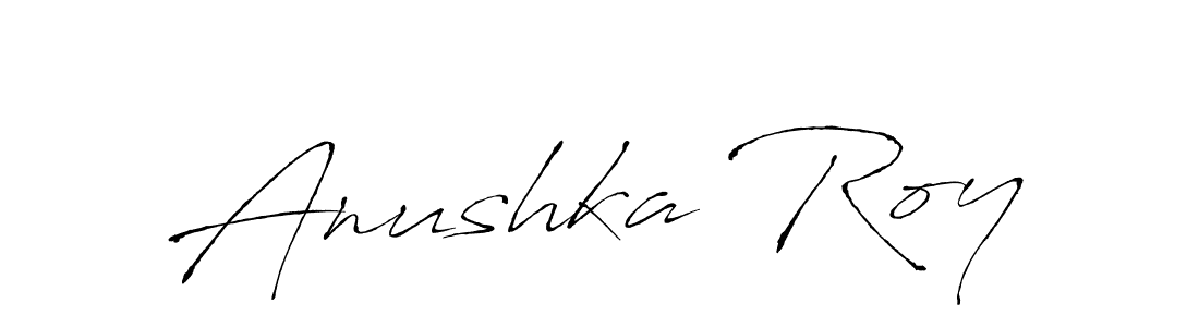 How to make Anushka Roy name signature. Use Antro_Vectra style for creating short signs online. This is the latest handwritten sign. Anushka Roy signature style 6 images and pictures png