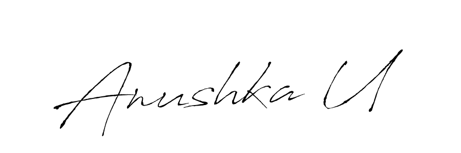 Make a short Anushka U signature style. Manage your documents anywhere anytime using Antro_Vectra. Create and add eSignatures, submit forms, share and send files easily. Anushka U signature style 6 images and pictures png