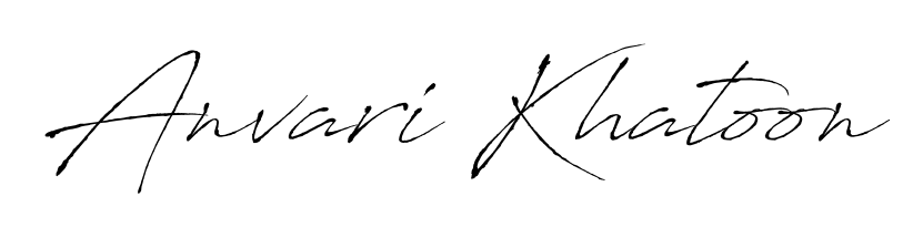 You should practise on your own different ways (Antro_Vectra) to write your name (Anvari Khatoon) in signature. Don't let someone else do it for you. Anvari Khatoon signature style 6 images and pictures png