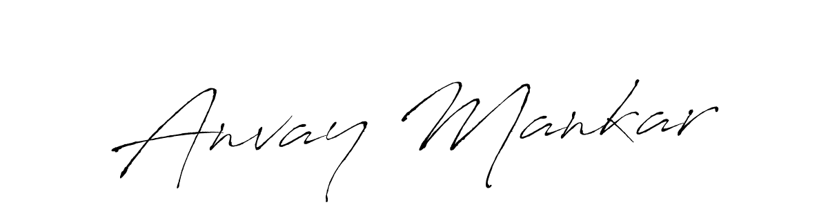 Make a short Anvay Mankar signature style. Manage your documents anywhere anytime using Antro_Vectra. Create and add eSignatures, submit forms, share and send files easily. Anvay Mankar signature style 6 images and pictures png