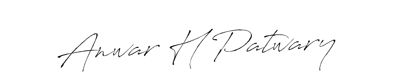 Make a beautiful signature design for name Anwar H Patwary. With this signature (Antro_Vectra) style, you can create a handwritten signature for free. Anwar H Patwary signature style 6 images and pictures png