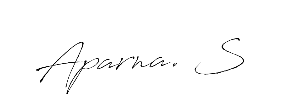 Aparna. S stylish signature style. Best Handwritten Sign (Antro_Vectra) for my name. Handwritten Signature Collection Ideas for my name Aparna. S. Aparna. S signature style 6 images and pictures png