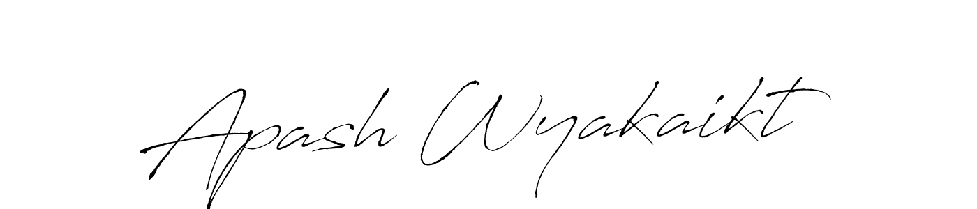 Also we have Apash Wyakaikt name is the best signature style. Create professional handwritten signature collection using Antro_Vectra autograph style. Apash Wyakaikt signature style 6 images and pictures png