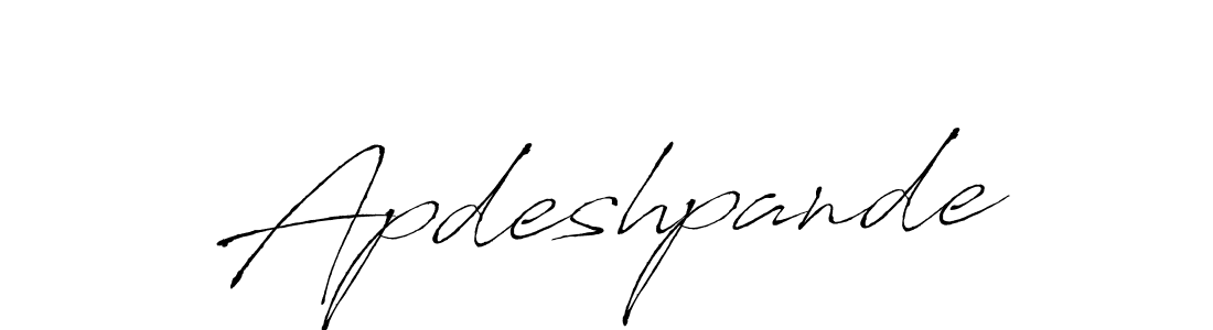 You should practise on your own different ways (Antro_Vectra) to write your name (Apdeshpande) in signature. don't let someone else do it for you. Apdeshpande signature style 6 images and pictures png