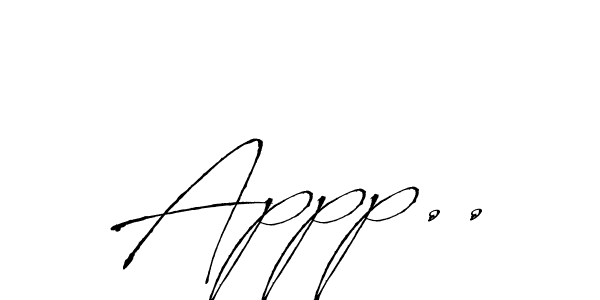 Also we have Appp.. name is the best signature style. Create professional handwritten signature collection using Antro_Vectra autograph style. Appp.. signature style 6 images and pictures png