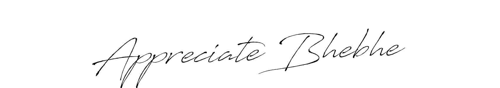 The best way (Antro_Vectra) to make a short signature is to pick only two or three words in your name. The name Appreciate Bhebhe include a total of six letters. For converting this name. Appreciate Bhebhe signature style 6 images and pictures png