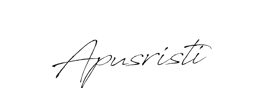 Create a beautiful signature design for name Apusristi. With this signature (Antro_Vectra) fonts, you can make a handwritten signature for free. Apusristi signature style 6 images and pictures png