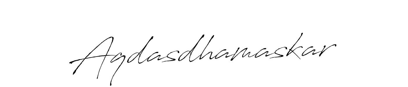 Make a short Aqdasdhamaskar signature style. Manage your documents anywhere anytime using Antro_Vectra. Create and add eSignatures, submit forms, share and send files easily. Aqdasdhamaskar signature style 6 images and pictures png