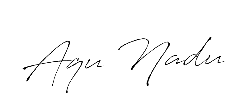 Use a signature maker to create a handwritten signature online. With this signature software, you can design (Antro_Vectra) your own signature for name Aqu Nadu. Aqu Nadu signature style 6 images and pictures png