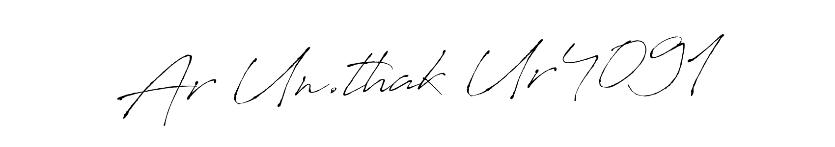 Make a beautiful signature design for name Ar Un.thak Ur4091. With this signature (Antro_Vectra) style, you can create a handwritten signature for free. Ar Un.thak Ur4091 signature style 6 images and pictures png