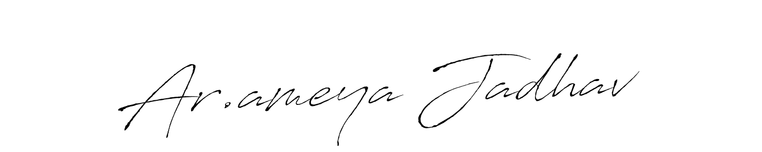 How to make Ar.ameya Jadhav name signature. Use Antro_Vectra style for creating short signs online. This is the latest handwritten sign. Ar.ameya Jadhav signature style 6 images and pictures png