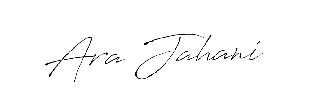 Also we have Ara Jahani name is the best signature style. Create professional handwritten signature collection using Antro_Vectra autograph style. Ara Jahani signature style 6 images and pictures png