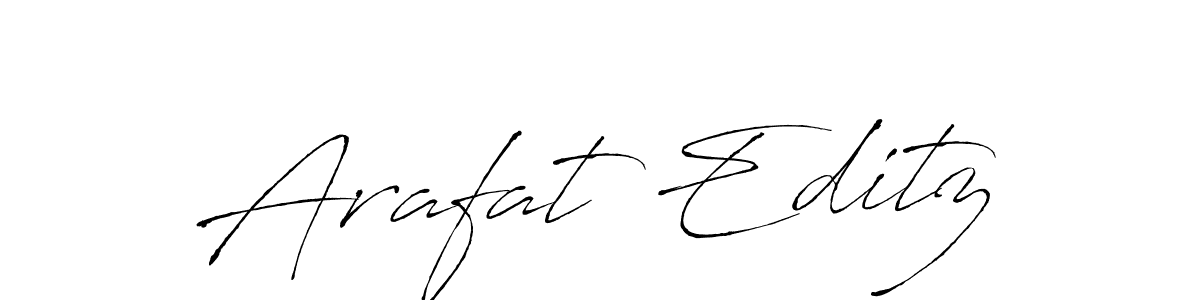 Make a short Arafat Editz signature style. Manage your documents anywhere anytime using Antro_Vectra. Create and add eSignatures, submit forms, share and send files easily. Arafat Editz signature style 6 images and pictures png