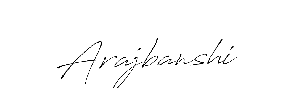 Arajbanshi stylish signature style. Best Handwritten Sign (Antro_Vectra) for my name. Handwritten Signature Collection Ideas for my name Arajbanshi. Arajbanshi signature style 6 images and pictures png
