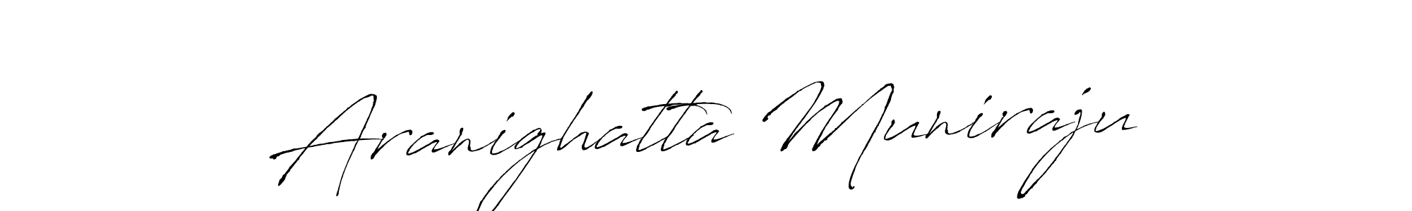 Create a beautiful signature design for name Aranighatta Muniraju. With this signature (Antro_Vectra) fonts, you can make a handwritten signature for free. Aranighatta Muniraju signature style 6 images and pictures png