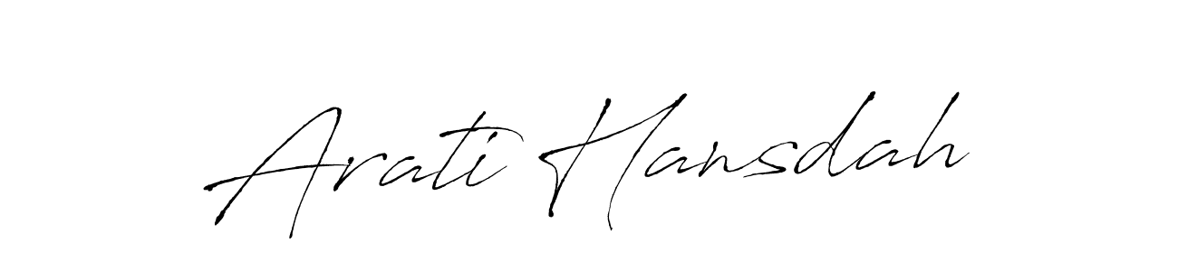 Design your own signature with our free online signature maker. With this signature software, you can create a handwritten (Antro_Vectra) signature for name Arati Hansdah. Arati Hansdah signature style 6 images and pictures png