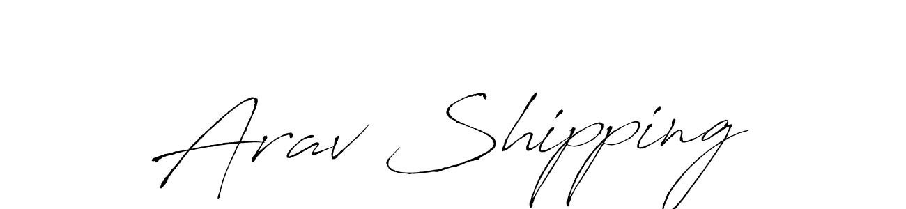 You should practise on your own different ways (Antro_Vectra) to write your name (Arav Shipping) in signature. don't let someone else do it for you. Arav Shipping signature style 6 images and pictures png
