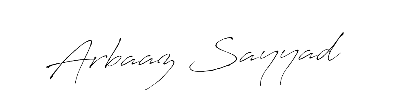 How to make Arbaaz Sayyad signature? Antro_Vectra is a professional autograph style. Create handwritten signature for Arbaaz Sayyad name. Arbaaz Sayyad signature style 6 images and pictures png