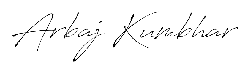 Arbaj Kumbhar stylish signature style. Best Handwritten Sign (Antro_Vectra) for my name. Handwritten Signature Collection Ideas for my name Arbaj Kumbhar. Arbaj Kumbhar signature style 6 images and pictures png