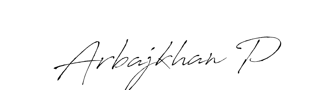 Make a beautiful signature design for name Arbajkhan P. With this signature (Antro_Vectra) style, you can create a handwritten signature for free. Arbajkhan P signature style 6 images and pictures png