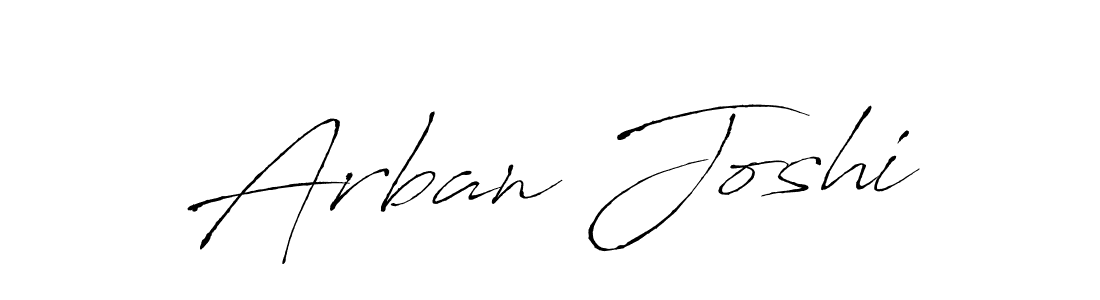 It looks lik you need a new signature style for name Arban Joshi. Design unique handwritten (Antro_Vectra) signature with our free signature maker in just a few clicks. Arban Joshi signature style 6 images and pictures png