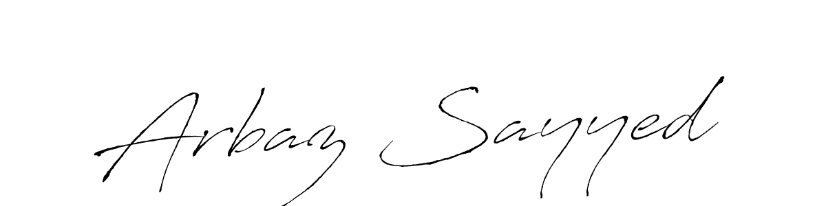 How to make Arbaz Sayyed name signature. Use Antro_Vectra style for creating short signs online. This is the latest handwritten sign. Arbaz Sayyed signature style 6 images and pictures png