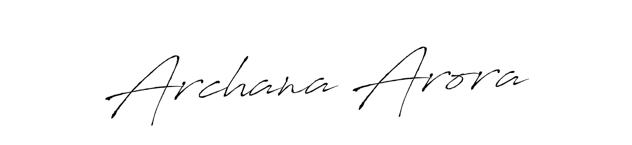Design your own signature with our free online signature maker. With this signature software, you can create a handwritten (Antro_Vectra) signature for name Archana Arora. Archana Arora signature style 6 images and pictures png
