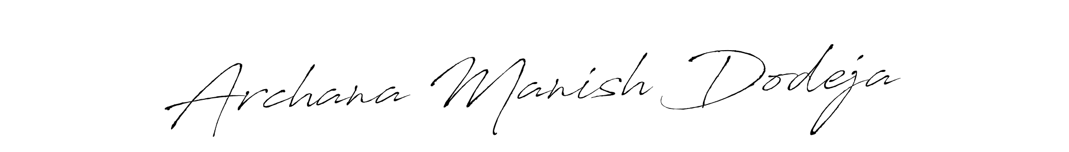 Also we have Archana Manish Dodeja name is the best signature style. Create professional handwritten signature collection using Antro_Vectra autograph style. Archana Manish Dodeja signature style 6 images and pictures png