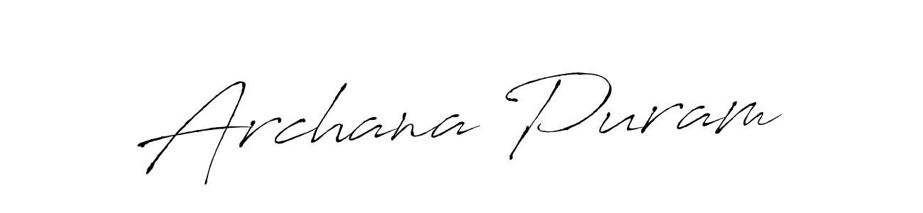 Design your own signature with our free online signature maker. With this signature software, you can create a handwritten (Antro_Vectra) signature for name Archana Puram. Archana Puram signature style 6 images and pictures png