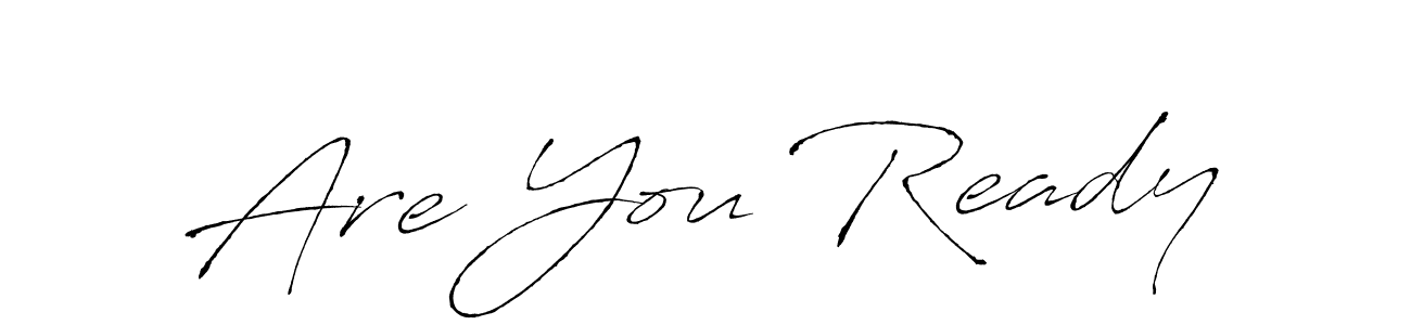 How to make Are You Ready name signature. Use Antro_Vectra style for creating short signs online. This is the latest handwritten sign. Are You Ready signature style 6 images and pictures png