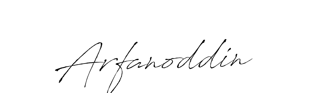 Make a beautiful signature design for name Arfanoddin. With this signature (Antro_Vectra) style, you can create a handwritten signature for free. Arfanoddin signature style 6 images and pictures png