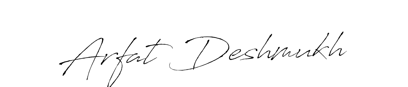 Design your own signature with our free online signature maker. With this signature software, you can create a handwritten (Antro_Vectra) signature for name Arfat Deshmukh. Arfat Deshmukh signature style 6 images and pictures png