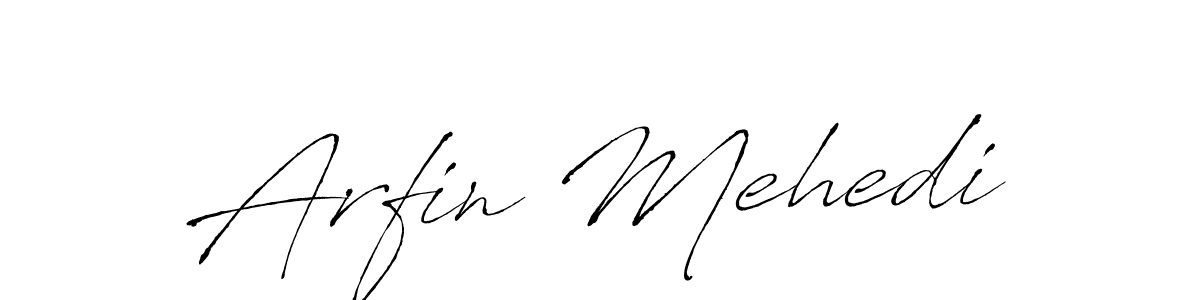 Use a signature maker to create a handwritten signature online. With this signature software, you can design (Antro_Vectra) your own signature for name Arfin Mehedi. Arfin Mehedi signature style 6 images and pictures png