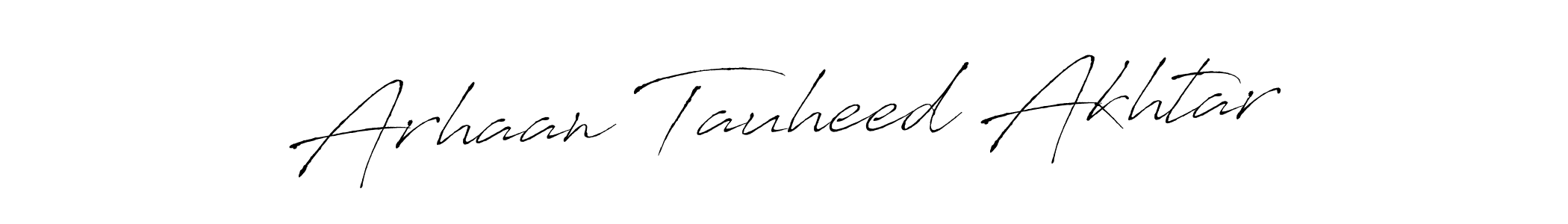Create a beautiful signature design for name Arhaan Tauheed Akhtar. With this signature (Antro_Vectra) fonts, you can make a handwritten signature for free. Arhaan Tauheed Akhtar signature style 6 images and pictures png