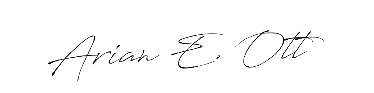 Best and Professional Signature Style for Arian E. Ott. Antro_Vectra Best Signature Style Collection. Arian E. Ott signature style 6 images and pictures png