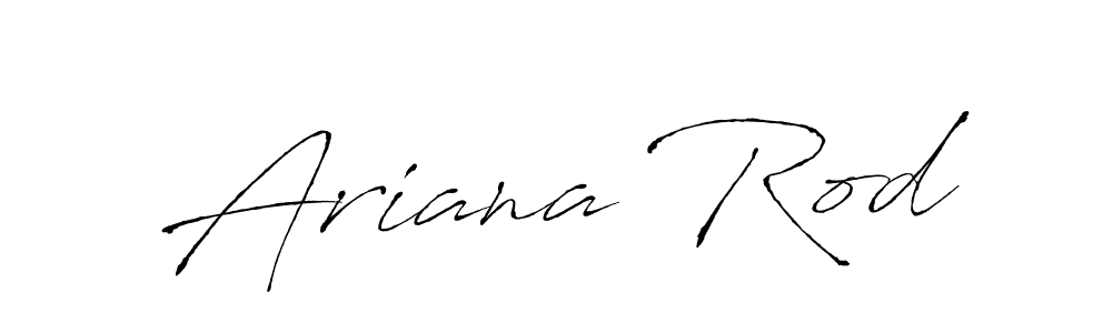Make a beautiful signature design for name Ariana Rod. With this signature (Antro_Vectra) style, you can create a handwritten signature for free. Ariana Rod signature style 6 images and pictures png